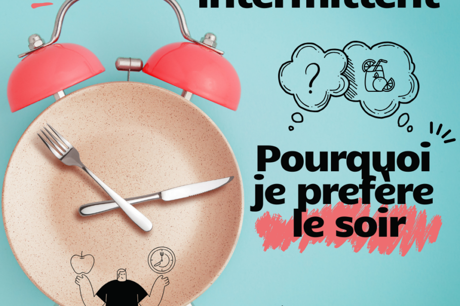 jeûne intermittent soir